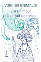 Copertă produs Era și timpul să aprind iar stelele