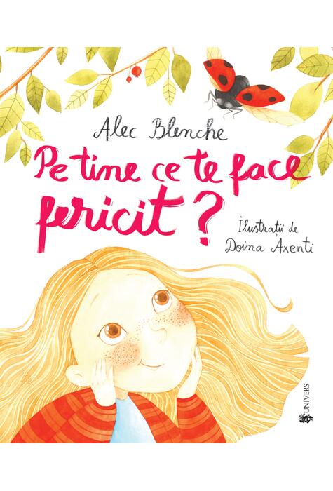 Copertă produs Pe tine ce te face fericit?