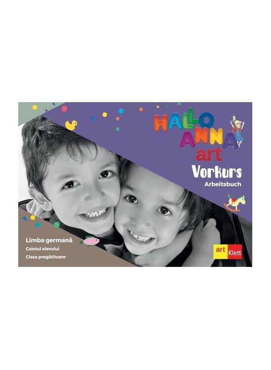 Copertă produs Hallo Anna. Limba Germană. Caietul elevului. Clasa pregătitoare / Vorkurs Arbeitsbuch - gallery big 1