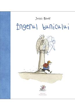Copertă produs &Icirc;ngerul bunicului
