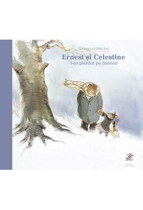 Copertă produs Ernest și Celestine l-au pierdut pe Simeon