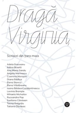 Copertă produs Dragă Virginia. Scrisori din țara mea