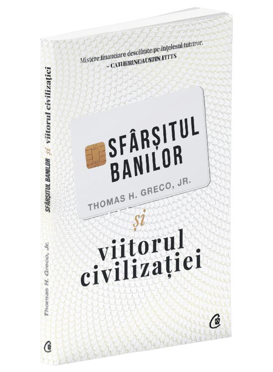 Copertă produs Sf&acirc;rșitul banilor și viitorul civilizației - gallery big 3