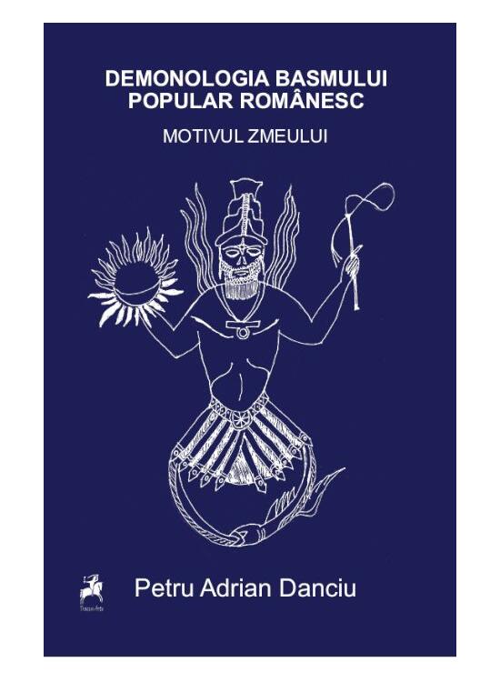Copertă produs Demonologia basmului popular rom&acirc;nesc. Motivul zmeului - gallery big 1