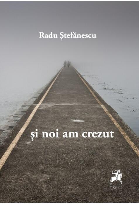 Copertă produs Și noi am crezut