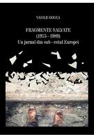 Imagine produs Fragmente salvate (1975-1989). Un jurnal din sub-estul Europei