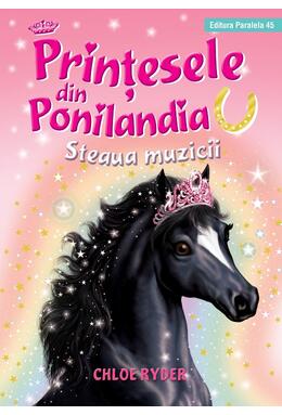Copertă produs Steaua muzicii. Prinţesele din Ponilandia (Vol. 8)