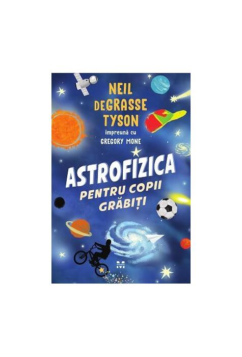 Copertă produs Astrofizica pentru copii grăbiți