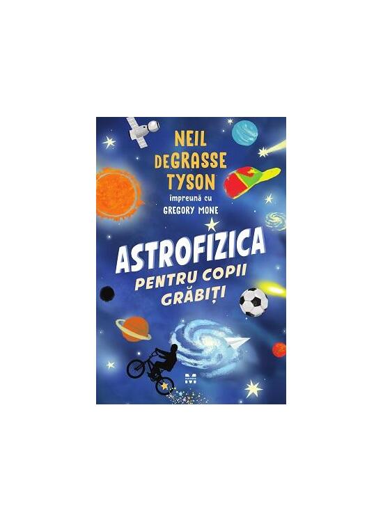 Copertă produs Astrofizica pentru copii grăbiți - gallery big 1