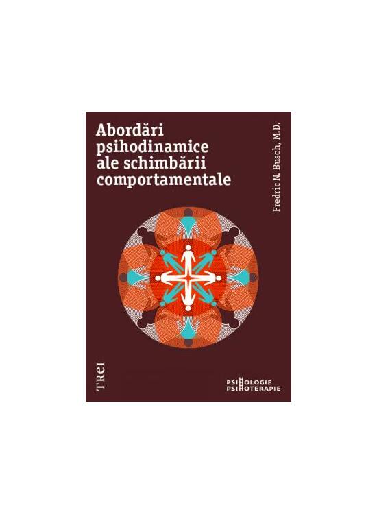 Copertă produs Abordări psihodinamice ale schimbării comportamentale - gallery big 1