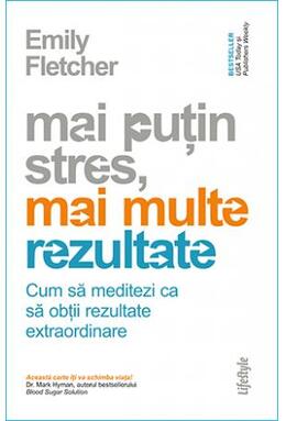 Copertă produs Mai puțin stres, mai multe rezultate
