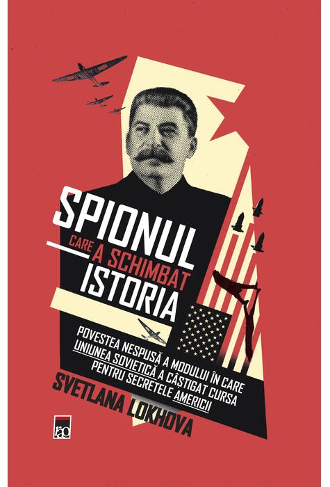 Copertă produs Spionul care a schimbat istoria