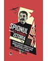 Copertă produs Spionul care a schimbat istoria - thumb 1