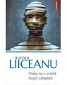Copertă produs Viaţa nu-i croită după calapod - thumb 1