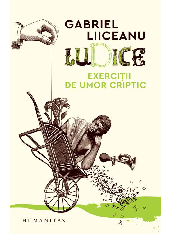 Copertă produs Ludice. Exerciții de umor criptic - gallery big 1