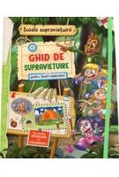 Imagine produs Școala supraviețuirii. Ghid de supraviețuire pentru tineri exploratori