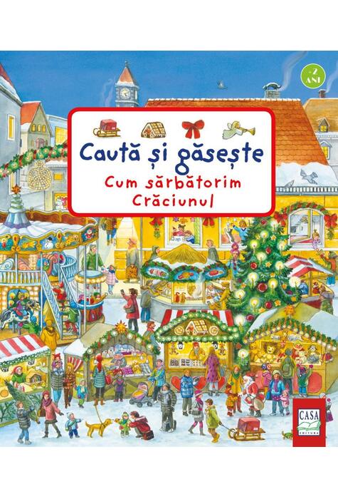 Copertă produs Cum sărbătorim Crăciunul. Caută și găsește