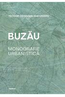 Imagine produs Buzău. Monografie urbanistică