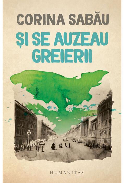 Copertă produs Și se auzeau greierii