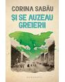 Copertă produs Și se auzeau greierii - thumb 1