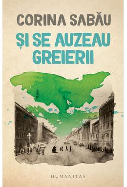 Copertă produs Și se auzeau greierii