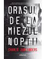 Copertă produs Orașul de la miezul nopții - thumb 1