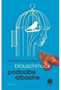 Copertă produs Blauschmuck. Podoabe Albastre (ediție bilingvă)