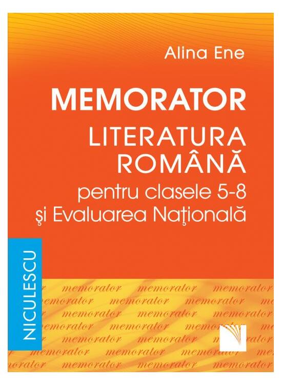 Copertă produs Memorator. Literatura rom&acirc;nă pentru clasele 5-8 şi Evaluarea Naţională - gallery big 1