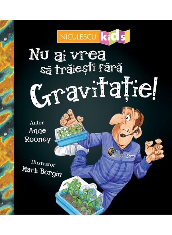 Copertă produs Nu ai vrea să trăieşti fără GRAVITAȚIE! - gallery big 1
