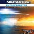 Copertă produs &Icirc;nt&acirc;lniri militare cu extratereștrii. Adevăratul război al lumilor - gallery small 