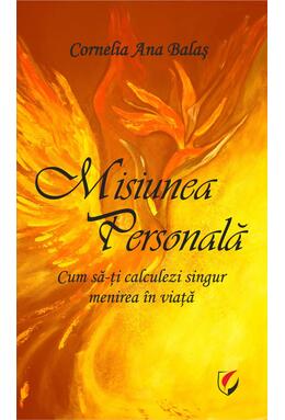 Copertă produs Misiunea personală. Cum să-ți calculezi singur menirea &icirc;n viață
