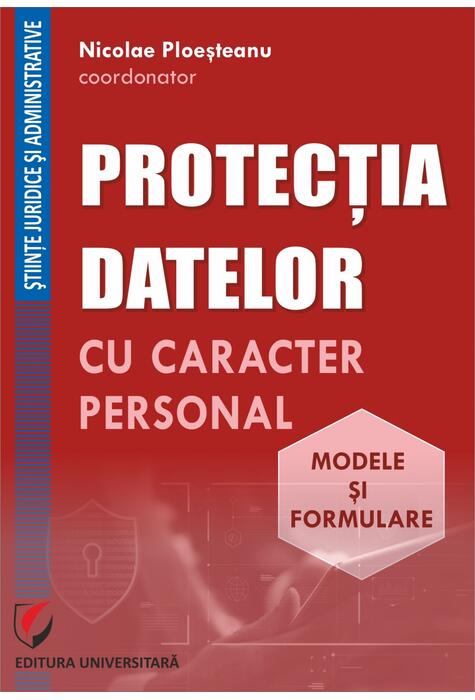 Copertă produs Protecția datelor cu caracter personal. Modele și formulare