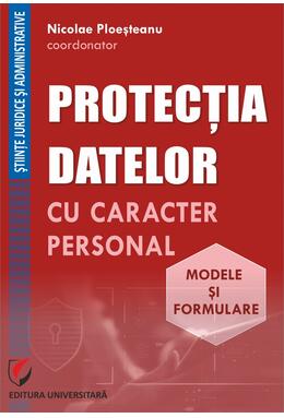 Copertă produs Protecția datelor cu caracter personal. Modele și formulare