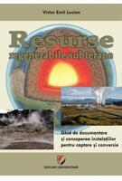 Imagine produs Resurse regenerabile subterane. Ghid de documentare și concepere a instalațiilor pentru captare și conversie