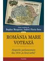 Copertă produs Rom&acirc;nia Mare votează. Alegerile parlamentare din 1919 &bdquo;la firul ierbii&rdquo; - thumb 1