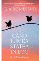 C&acirc;nd lumea stătea &icirc;n loc