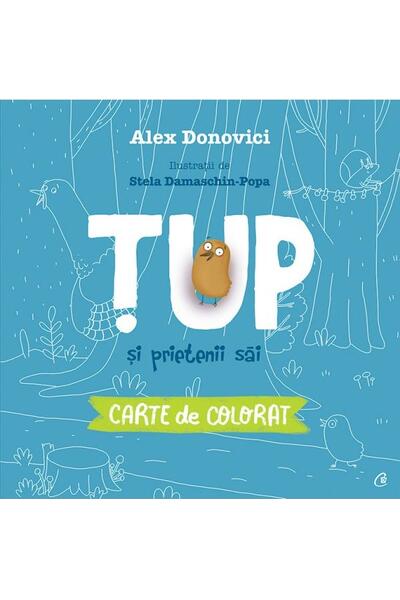 Țup și prietenii săi. Carte de colorat