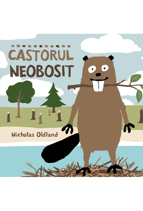 Copertă produs Castorul neobosit