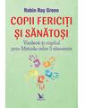 Copertă produs Copii fericiți și sănătoși - thumb 1