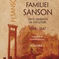 Copertă produs Istoria familiei Sanson. Șapte generații de executori (1688-1847) (Vol.I) - gallery small 