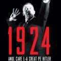 Copertă produs 1924: anul care l-a creat pe Hitler - gallery small 