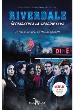 Copertă produs &Icirc;ntoarcerea la Shadow Lake (Vol. 2)