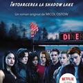 Copertă produs &Icirc;ntoarcerea la Shadow Lake (Vol. 2) - gallery small 
