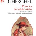 Copertă produs Porunca lui rabbi Akiba. Ceremonia lecturii de la sf&icirc;ntul Augustin la Samuel Pepys - gallery small 