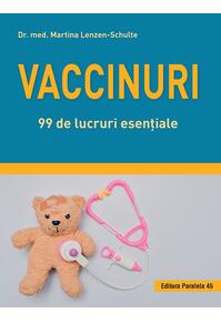 Copertă produs Vaccinuri. 99 de lucruri esențiale