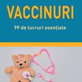 Copertă produs Vaccinuri. 99 de lucruri esențiale - gallery small 