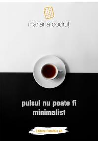 Copertă produs Pulsul nu poate fi minimalist