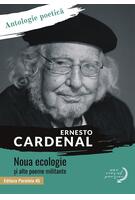 Copertă produs Noua ecologie și alte poeme militante. Antologie poetică