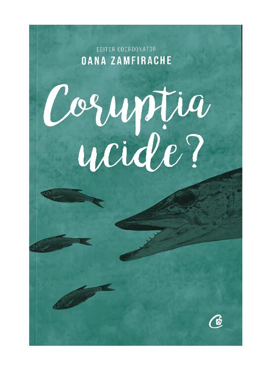 Copertă produs Corupția ucide? - gallery big 1