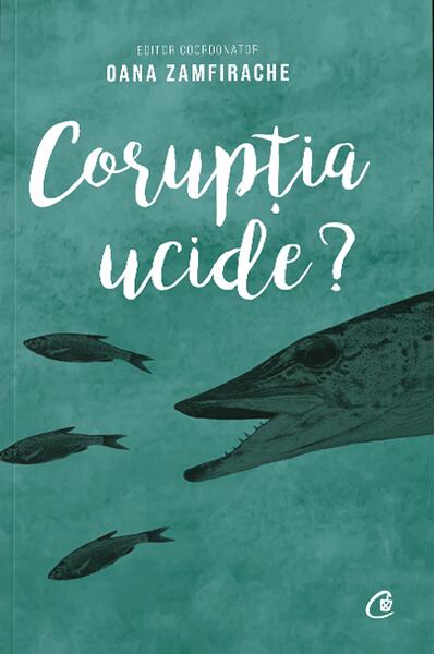 Corupția ucide?